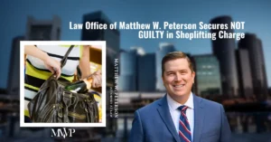 NOT GUILTY in Shoplifting Charge | Criminal Defense Attorney in Boston MA | The Law Office of Matthew Peterson