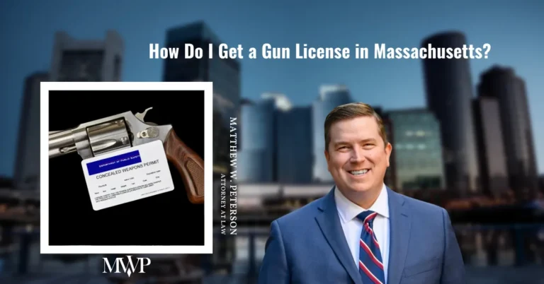 Gun License in Massachusetts | Boston Firearms and Gun Rights Attorney | The Law Office of Matthew Peterson