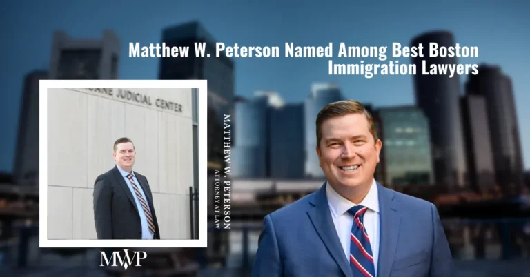 The Best Boston Immigration Lawyers | The Law Office of Matthew Peterson