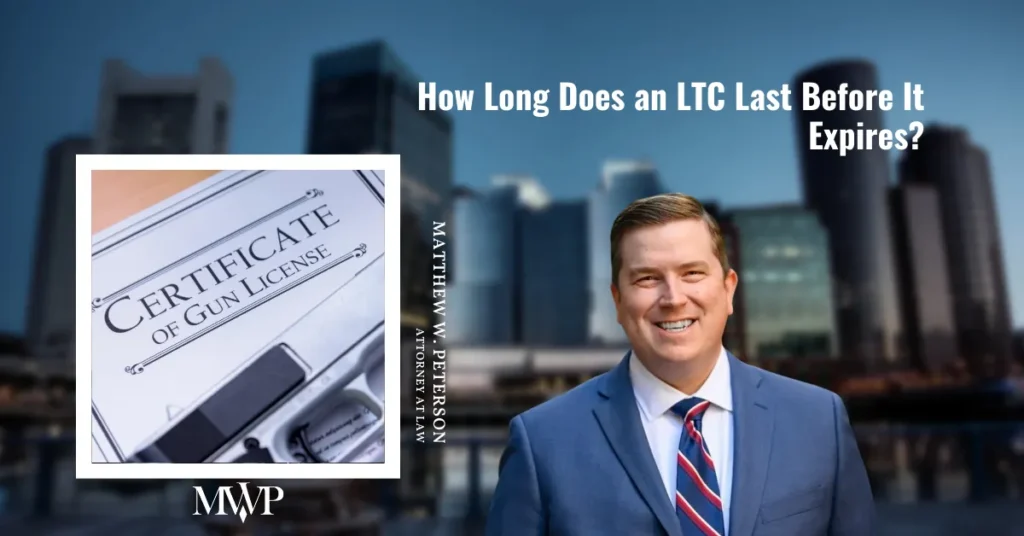 How Long Does an LTC Last Before It Expires? | Boston Firearms Attorney | The Law Office of Matthew Peterson