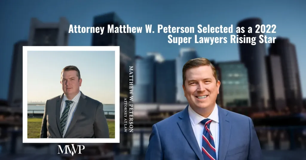 Super Lawyers Rising Star: 2022 Best Legal Award For Attorney Matthew W. Peterson