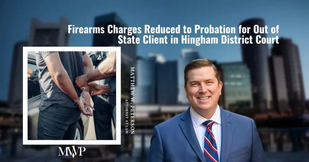 Firearms Charges Reduced to Probation In Hingham District Court