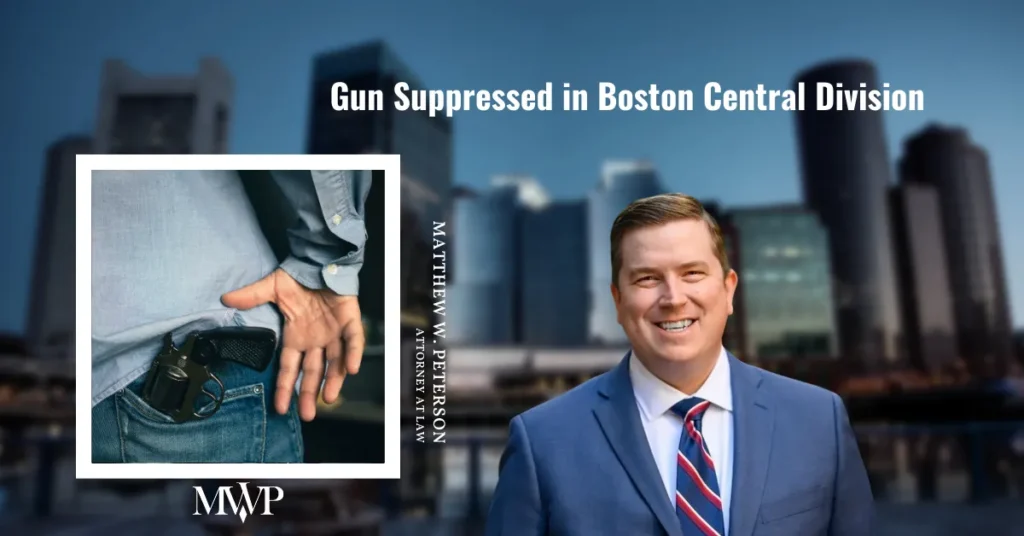 Gun Suppressed in Boston Central: Judge Dismissed The Charges