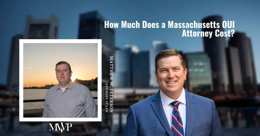 How Much Is OUI Attorney Cost In Massachusetts?