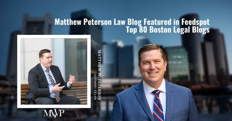 Matthew Peterson Law Blog Featured in Top 80 Boston Legal Blogs