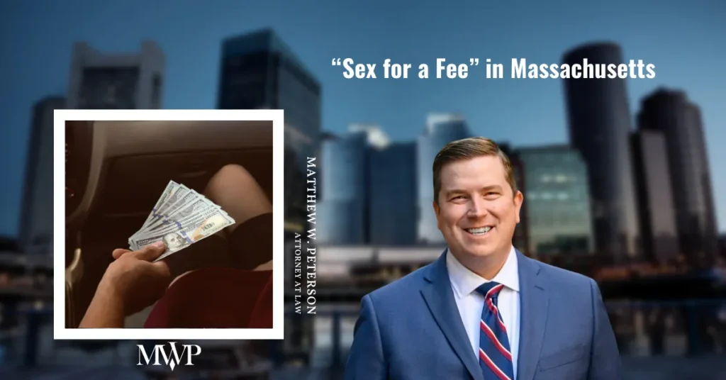 What Is "Sex for a Fee" in Massachusetts?