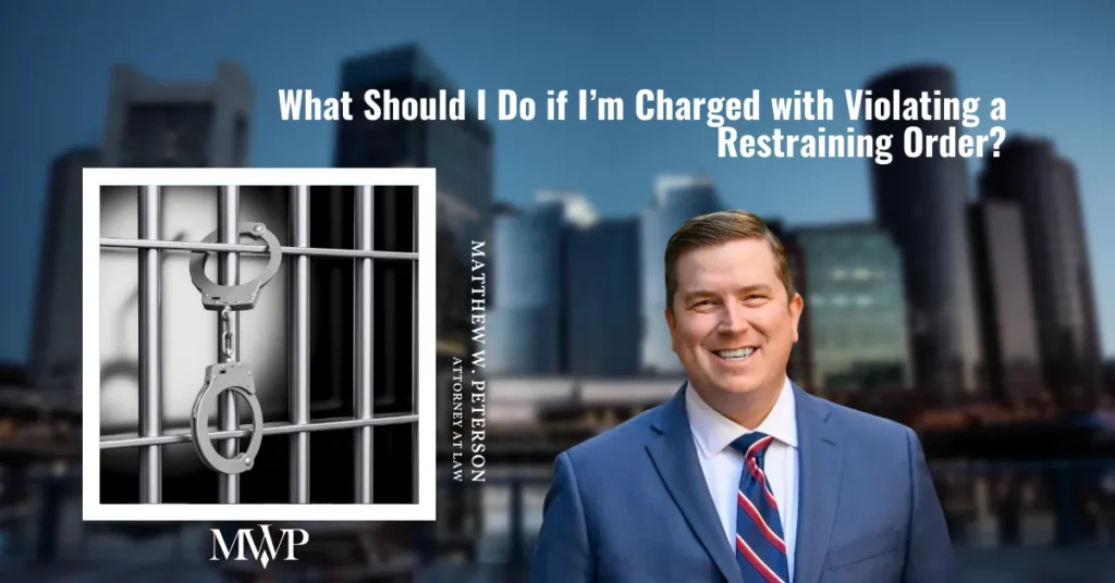Charged With Violating A Restraining Order? 3 Best Legal Tip You Need