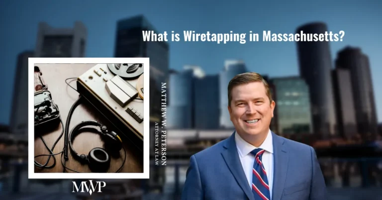 What is Wiretapping in Massachusetts— You Need To Know Now!