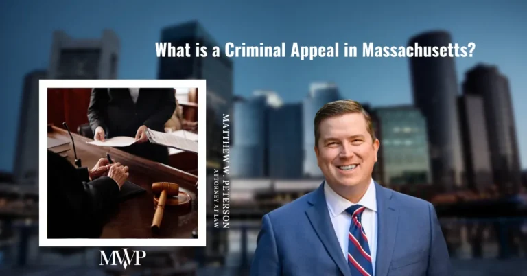 What Is a Criminal Appeal in Massachusetts? Your Legal Guide