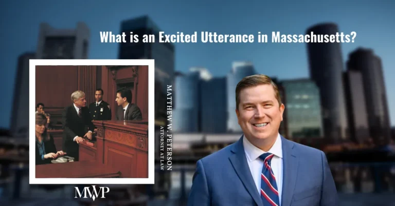 What is an Excited Utterance in Massachusetts?
