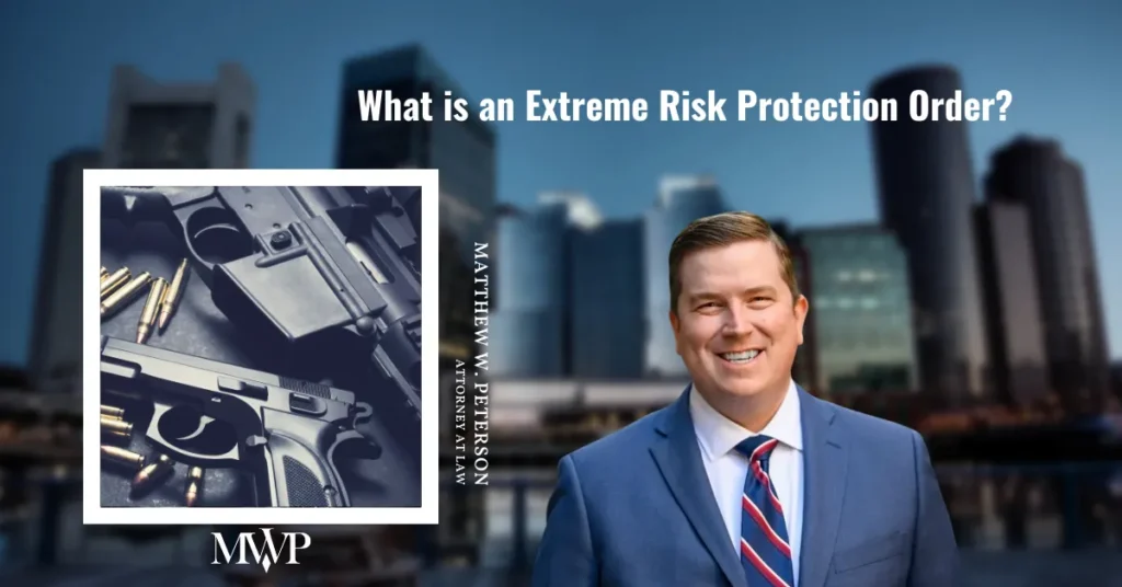 What is an Extreme Risk Protection Order? — Things You Should Know!