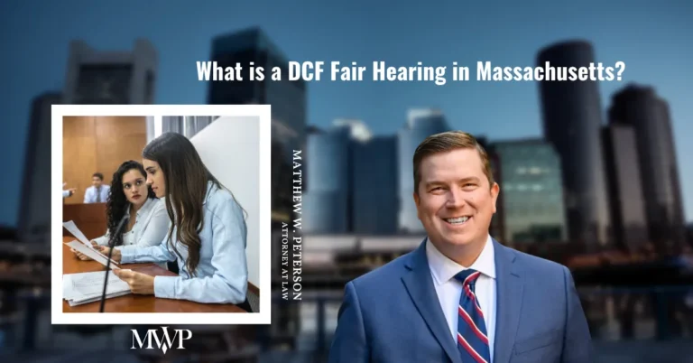 What is a DCF Fair Hearing in Massachusetts? Your Rights Matter