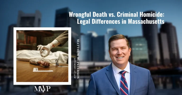 Wrongful Death vs. Criminal Homicide: Legal Differences in Massachusetts