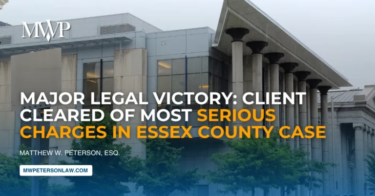 Major Legal Victory Client Cleared of Most Serious Charges in Essex County Case Victory