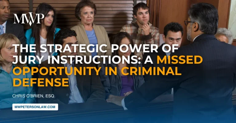 The Strategic Power of Jury Instructions: A Missed Opportunity in Criminal Defense