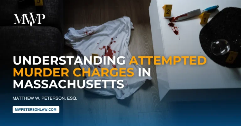 Understanding Attempted Murder Charges in Massachusetts