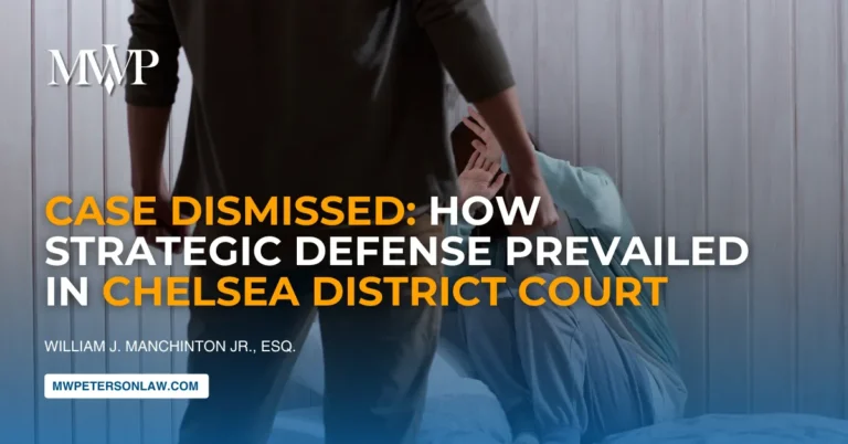Case Dismissed: How Strategic Defense Prevailed in Chelsea District Court