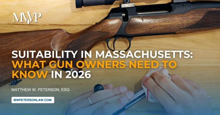 Suitability in Massachusetts: What Gun Owners Need to Know in 2026