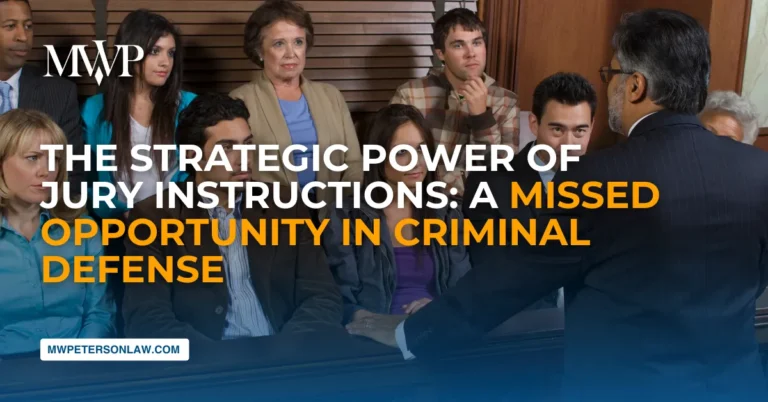 The Strategic Power of Jury Instructions: A Missed Opportunity in Criminal Defense