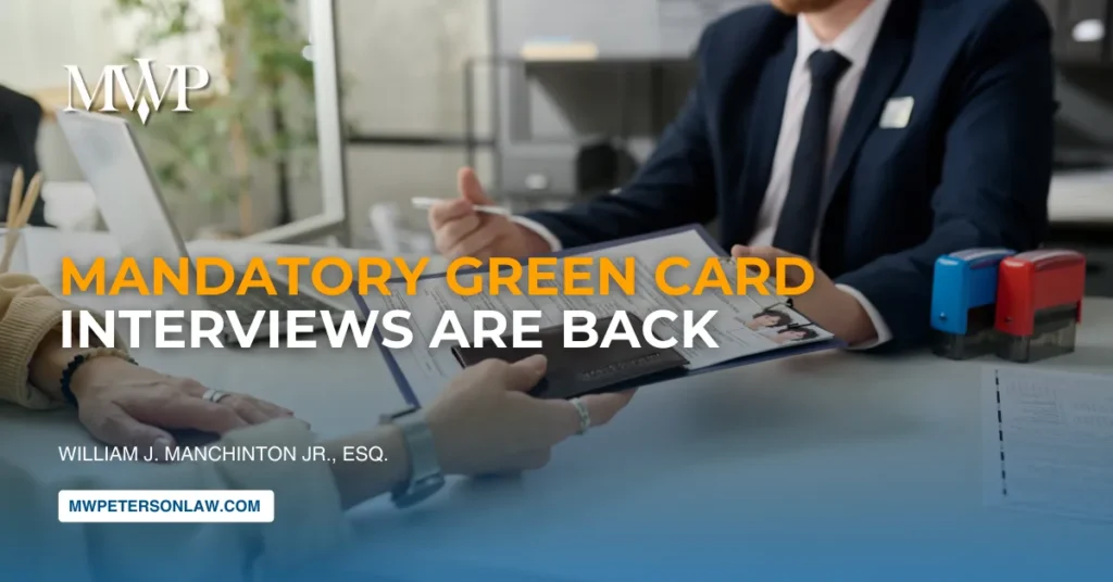Mandatory Green Card Interviews Are Back In 2026