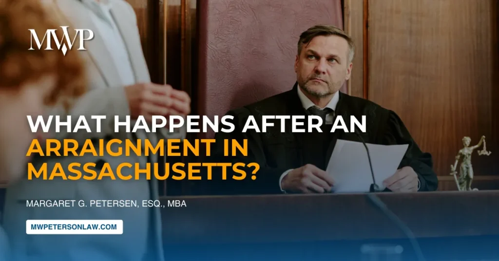 After Arraignment in Massachusetts: 2026 Legal Guide