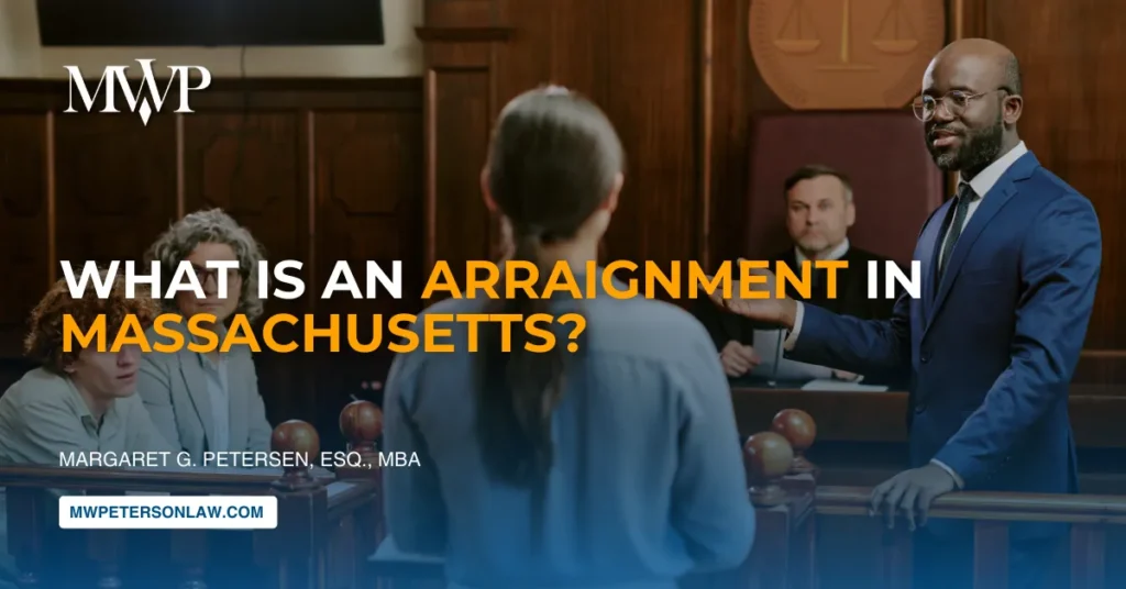 What Is an Arraignment in Massachusetts? Here's 2026 Update