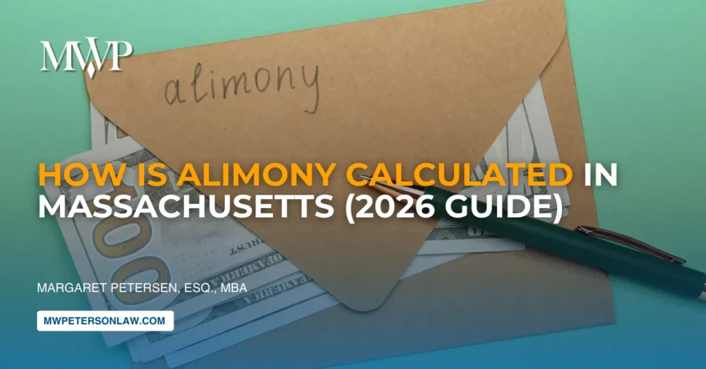 How Is Alimony Calculated in Massachusetts? 2026 Guide