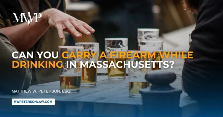 Can You Carry a Firearm While Drinking in Massachusetts?