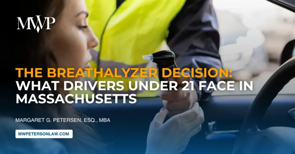 Breathalyzer Refusal: What Drivers Under 21 Face in Massachusetts