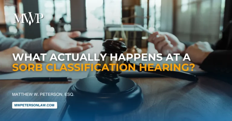 SORB Classification Hearing: What Happens During Hearing