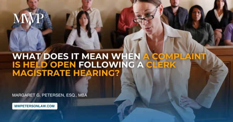 When a Complaint Is Held Open Following A Clerk Magistrate Hearing