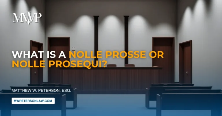 What Is a Nolle Prosse or Nolle Prosequi?