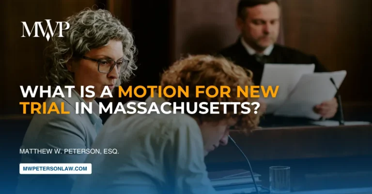 Motion for New Trial in Massachusetts Criminal Cases