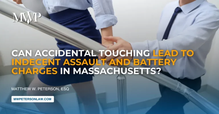 Accidental Touching Lead to Indecent Assault and Battery Charges in Massachusetts?