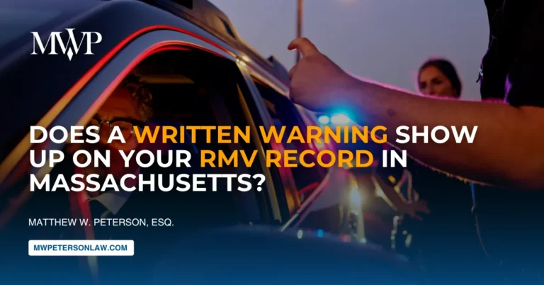Written Warning Show Up on Your RMV Record in Massachusetts