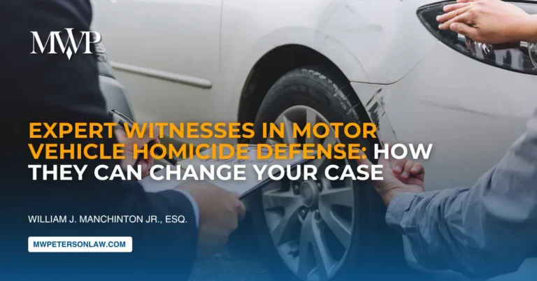 Importance of Expert Witnesses in Motor Vehicle Homicide Defense