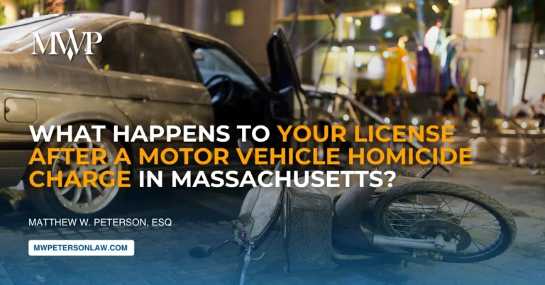 What WIll Happen To Your License After a Motor Vehicle Homicide Charge in Massachusetts