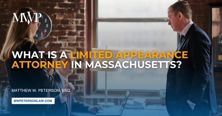 Limited Appearance Attorney in Massachusetts: LAR Explained