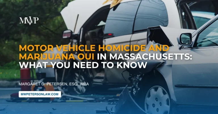 Motor Vehicle Homicide & Marijuana OUI: MA Law Explained