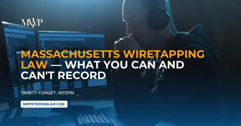 Massachusetts Wiretapping Law — (M.G.L. c. 272 § 99)